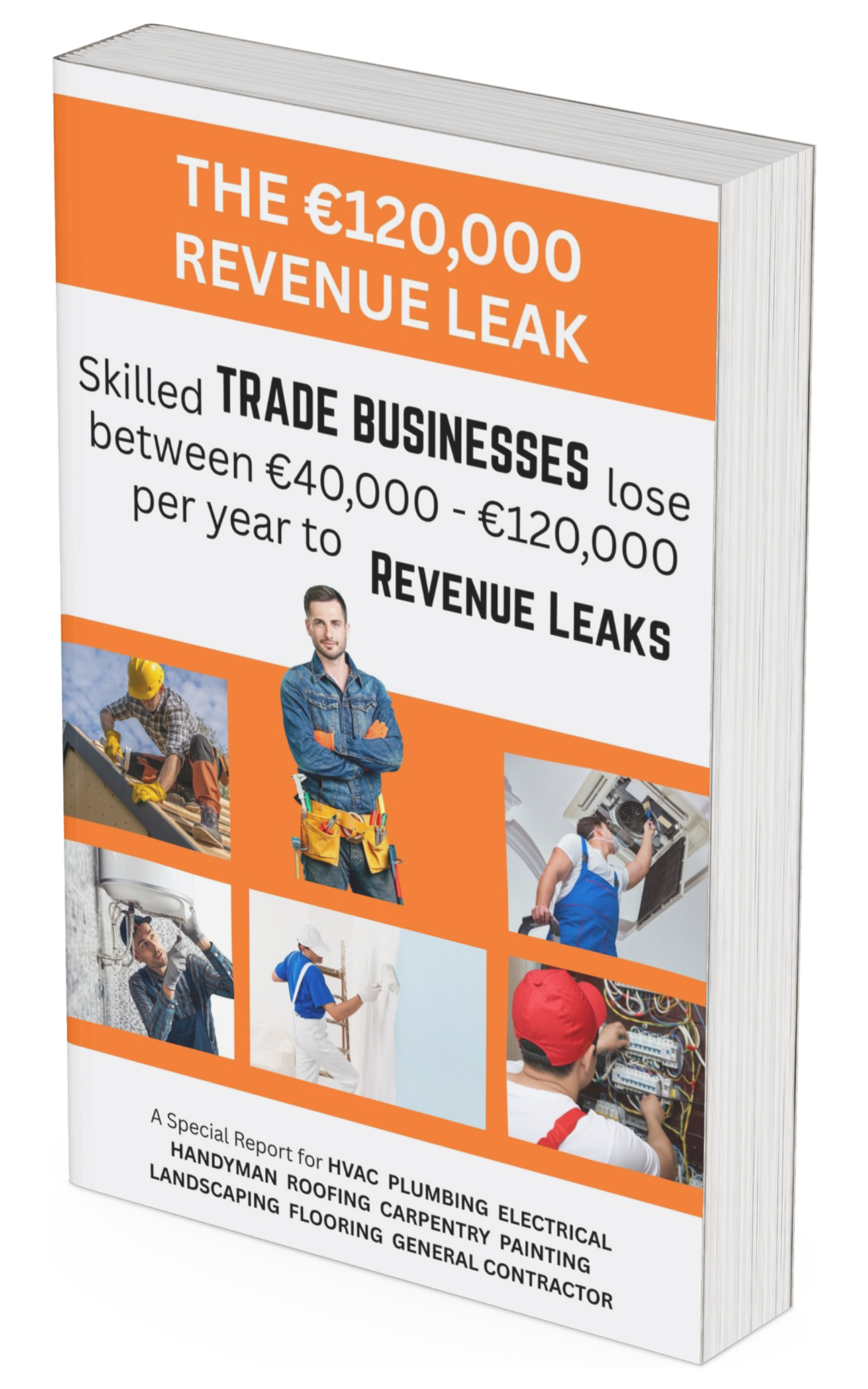 The €110,000 Revenue Leak — Trades Report